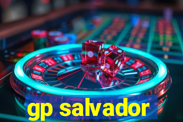gp salvador
